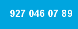 927 046 07 89